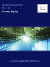 Business Knowledge for IT in Private Equity (eBook): The Definite Handbook for IT Professionals